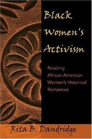 Cover of: Black women's activism: reading African American women's historical romances