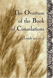 The Overture of the Book of Consolations: Isaiah 40 by Peter Damian Akpunonu