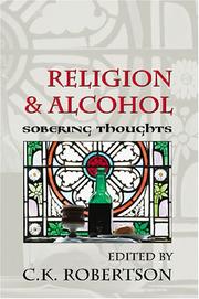 Cover of: Religion & Alcohol: Sobering Thoughts