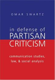 Cover of: In Defense of Partisan Criticism: Communication Studies, Law, & Social Analysis (Frontiers in Political Communication)