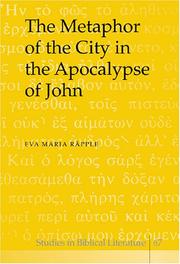 The metaphor of the city in the Apocalypse of John by Eva Maria Räpple, Eva Maria Rapple, Eva Maria Rdpple