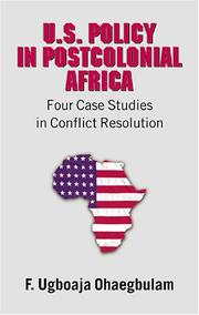 Cover of: U.S. Policy In Postcolonial Africa | Festus Ugboaja Ohaegbulam