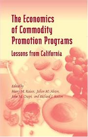 Cover of: The Economics Of Commodity Promotion Programs: Lessons From California