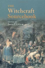 Cover of: The witchcraft sourcebook by Brian P. Levack