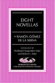 Eight novellas by Ramón Gómez de la Serna