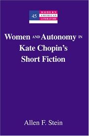 Cover of: Women and autonomy in Kate Chopin's short fiction