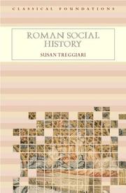 Cover of: Roman Social History (Classical Foundations) | S. Treggiari