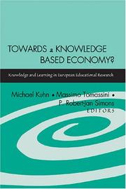 Cover of: Towards a Knowledge Based Economy?: Knowledge And Learning in European Educational Research