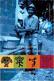 Cover of: Indigenous Resurgence in the Contemporary Caribbean by Maximilian Christian Forte