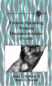 Cover of: French-Speaking Women Documentarians by Janis L. Pallister, Ruth A. Hottell