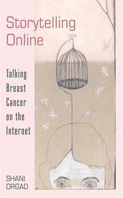 Cover of: Storytelling Online: Talking Breast Cancer On The Internet (Digital Formations)
