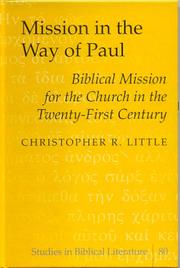 Cover of: Mission in the way of Paul by Christopher R. Little, Christopher R. Little