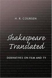 Cover of: Shakespeare translated by Herbert R. Coursen