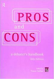 Cover of: Pros and cons: a debater's handbook