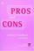 Cover of: Pros and cons