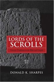 Cover of: Lords of the Scrolls: Literary Traditions in the Bible And Gospels