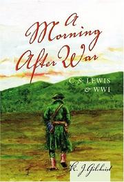 Cover of: A Morning After War | K. J. Gilchrist