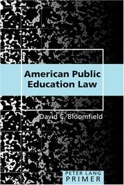 Cover of: American Public Education Law Primer (Peter Lang Primers) by David C. Bloomfield