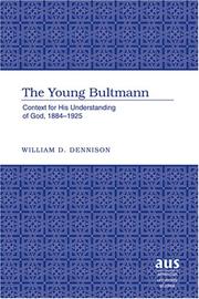 Cover of: The Young Bultmann by William D. Dennison