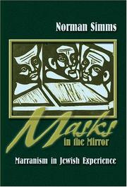 Cover of: Masks in the mirror: Marranism in Jewish experience