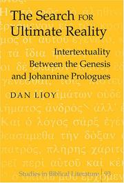 Cover of: The Search for Ultimate Reality: Intertextuality Between the Genesis And Johannine Prologues (Studies in Biblical Literature)
