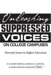 Cover of: Unleashing Suppressed Voices on College Campuses: Diversity Issues in Higher Education (Higher ed)