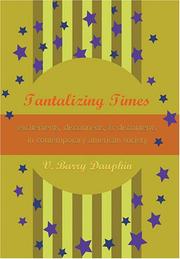 Tantalizing Times by V. Barry Dauphin