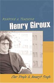 Cover of: Reading & Teaching Henry Giroux (Teaching Contemporary Scholars)