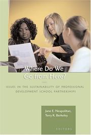 Cover of: Where Do We Go from Here?: Issues in the Sustainability of Professional Development School Partnerships
