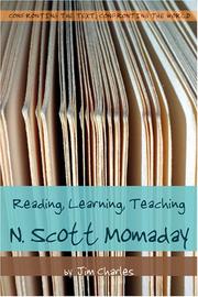 Cover of: Reading, Learning, Teaching: N. Scott Momaday (Confronting the Text, Confronting the World)