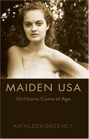 Maiden USA by Kathleen Sweeney