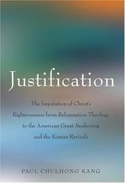 Cover of: Justification | Paul Chulhong Kang