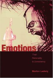 Cover of: Emotions: Their Rationality & Consistency