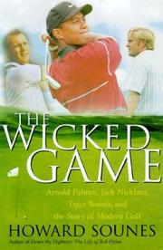 Cover of: The Wicked Game by Howard Sounes