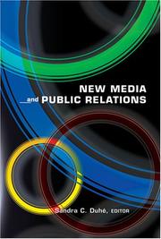 New Media and Public Relations by Sandra C. Duhe