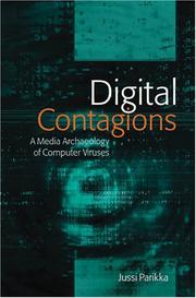 Cover of: Digital Contagions: A Media Archaeology of Computer Viruses (Digital Formations)