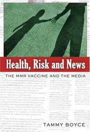 Cover of: Health, Risk and News by Tammy Boyce
