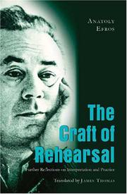 Cover of: The Craft of Rehearsal by Anatolii Efros