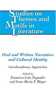 Cover of: Oral And Written Narratives And Cultural Identity: Interdisciplinary Approaches (Studies on Themes and Motifs in Literature)