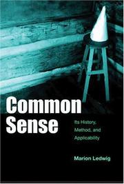 Cover of: Common Sense: It's History, Method and Applicability