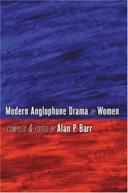Cover of: Modern Anglophone Drama by Women