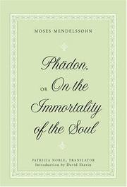 Cover of: Phadon, or On the Immortality of the Soul