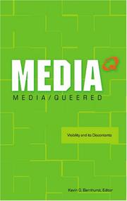 Media / Queered by Kevin G. Barnhurst