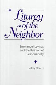 Cover of: Liturgy of the Neighbor by Jeffrey Bloechl