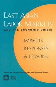 Cover of: East Asian Labor Markets and the Economic Crisis: Impacts, Responses, & Lessons