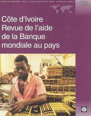 Cover of Cote D'Ivoire Revue De L' Aide De LA Banque Mondiale Au Pays by Unknown