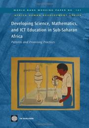 Cover of: Developing Science, Mathematics, and ICT Education in Sub-Saharan Africa: Patterns and Promising Practices (World Bank Working Papers)