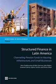 Cover of: Structured Finance in Latin America by Hela Cheikhrouhou, W. Britt Gwinner, John D. Pollner, Emanuel Salinas, Sophie Sirtaine