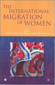 Cover of: The International Migration of Women (Trade and Development) (Trade and Development) by 