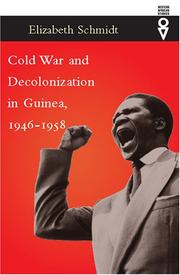 Cover of: Cold War and Decolonization in Guinea, 1946-1958 (Western African Studies)